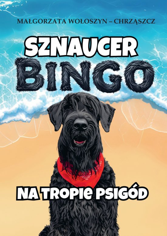 Sznaucer Bingo na tropie psig�d