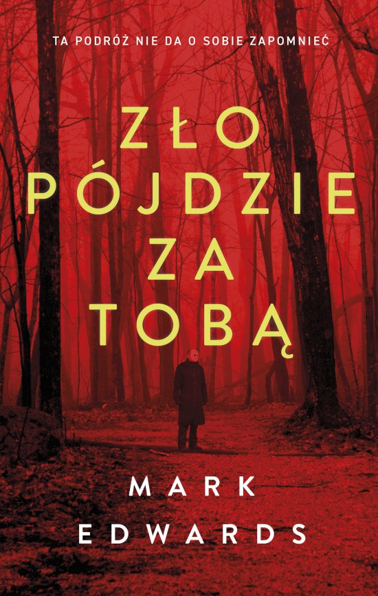 Z�o p�jdzie za tob�