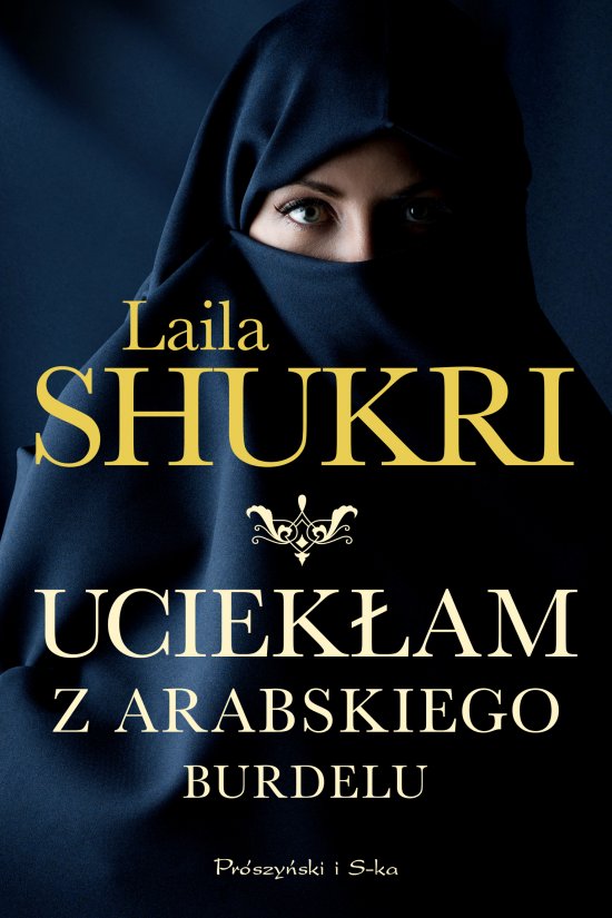Uciek�am z arabskiego burdelu