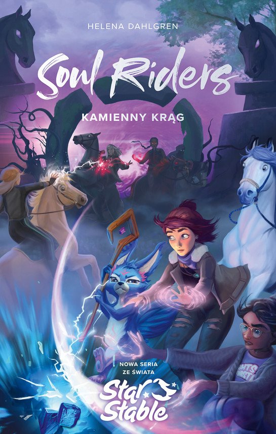 Soul Riders. Kamienny kr�g