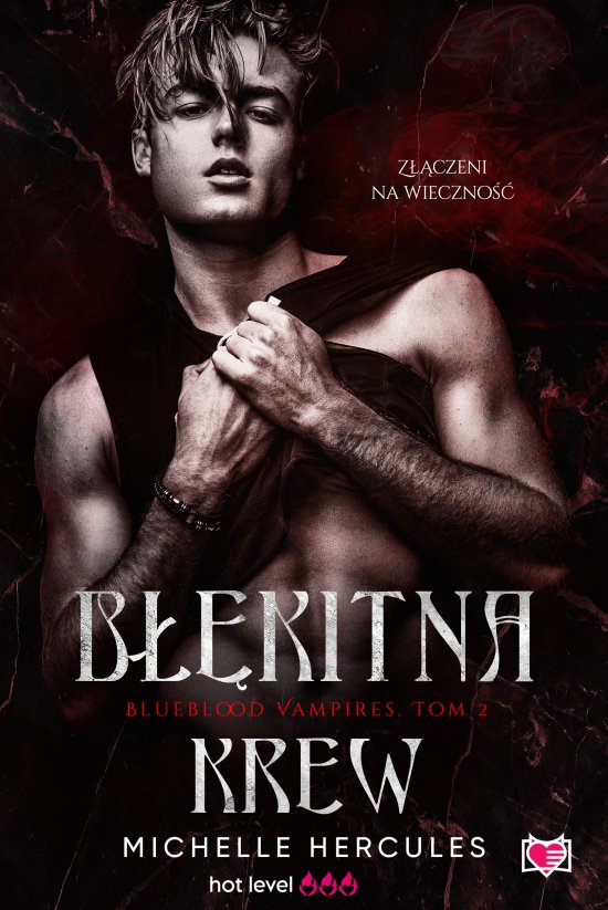 B��kitna krew. Blueblood Vampires. Tom 2