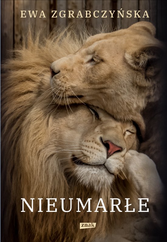 Nieumar�e. Na ratunek lwom, tygrysom i innym czworono�nym przyjacio�om