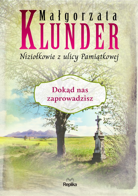 Dok�d nas zaprowadzisz