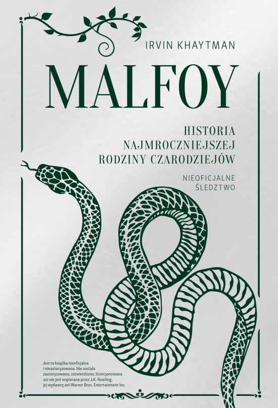 Malfoy. Historia najmroczniejszej rodziny czarodziej�w