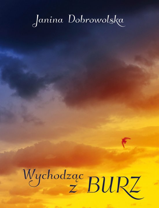 Wychodz�c z burz