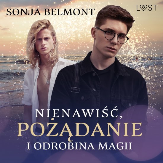 Nienawi��, po��danie i odrobina magii - opowiadanie erotyczne