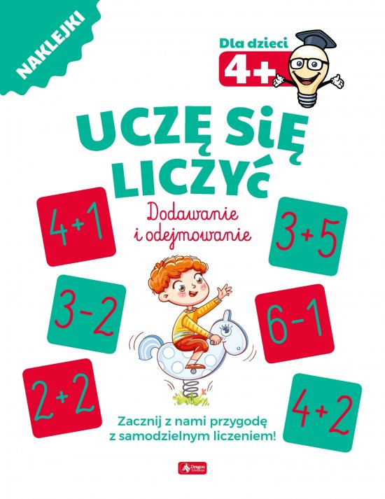 Ucz� si� liczy�. Dodawanie i odejmowanie