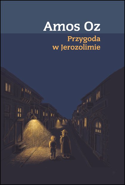 Przygoda w Jerozolimie