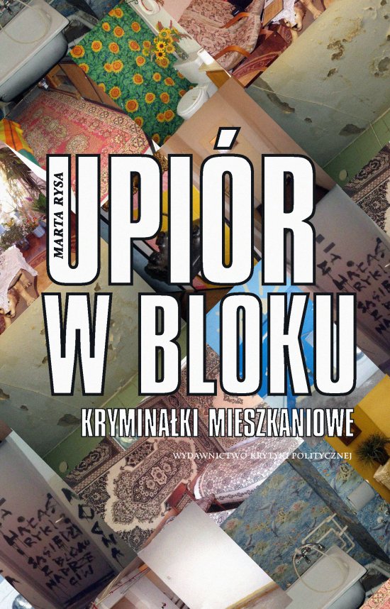 Upi�r w bloku. Krymina�ki mieszkaniowe