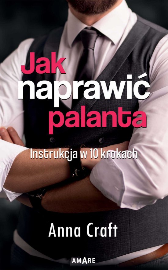 Jak naprawi� palanta. Instrukcja w 10 krokach