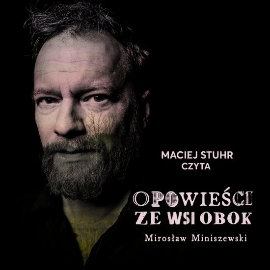 Opowie�ci ze wsi obok