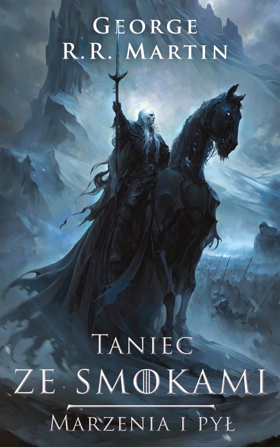Taniec ze smokami: Marzenia i py�