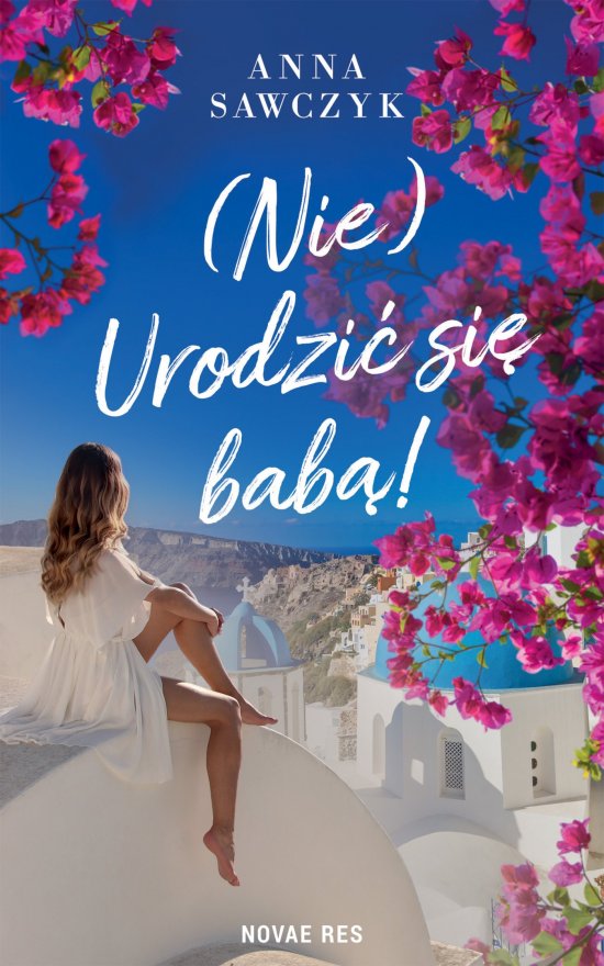 (Nie) Urodzi� si� bab�!