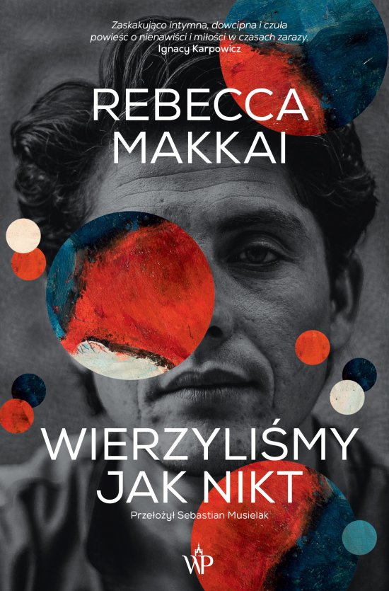 Wierzyli�my jak nikt
