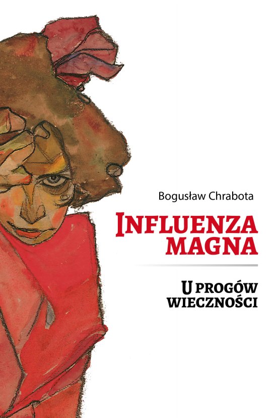 Influenza magna. U prog�w wieczno�ci