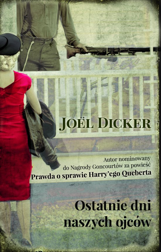 Ostatnie dni naszych Ojc�w