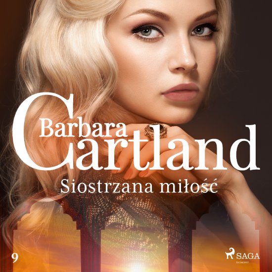 Siostrzana mi�o�� - Ponadczasowe historie mi�osne Barbary Cartland