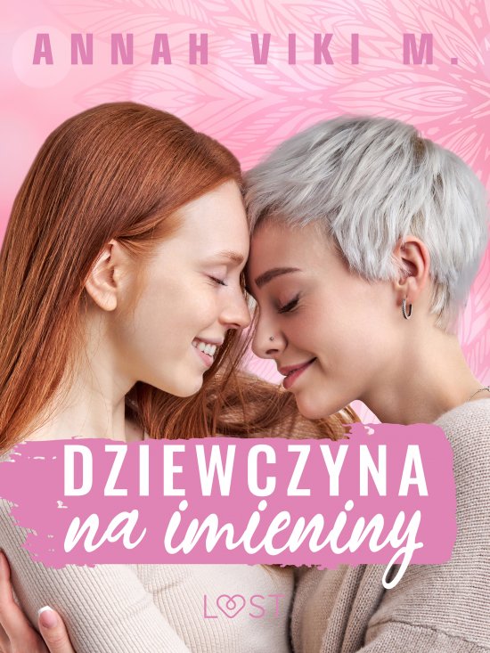 Dziewczyna na imieniny - lesbijskie opowiadanie erotyczne