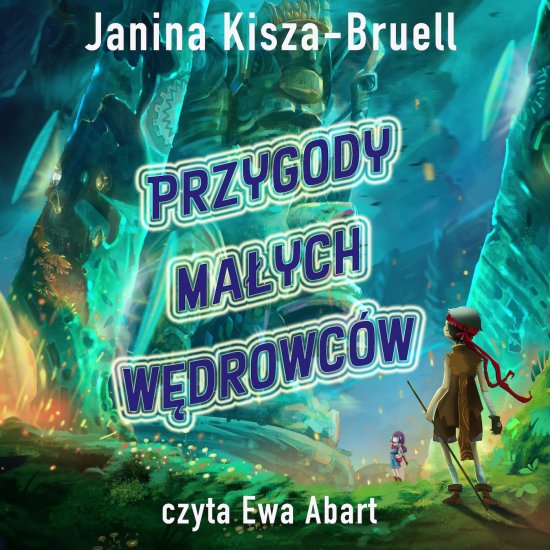 Przygody Ma�ych W�drowc�w