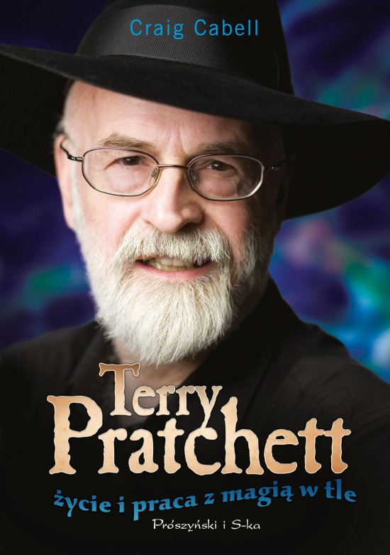 Terry Pratchett. �ycie i praca z magi� w tle