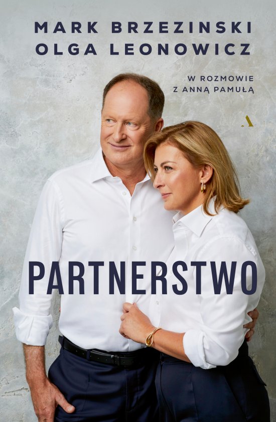 Partnerstwo. Mark Brzezinski, Olga Leonowicz w rozmowie z Ann� Pamu��