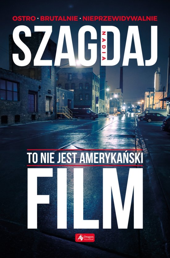 To nie jest ameryka�ski film