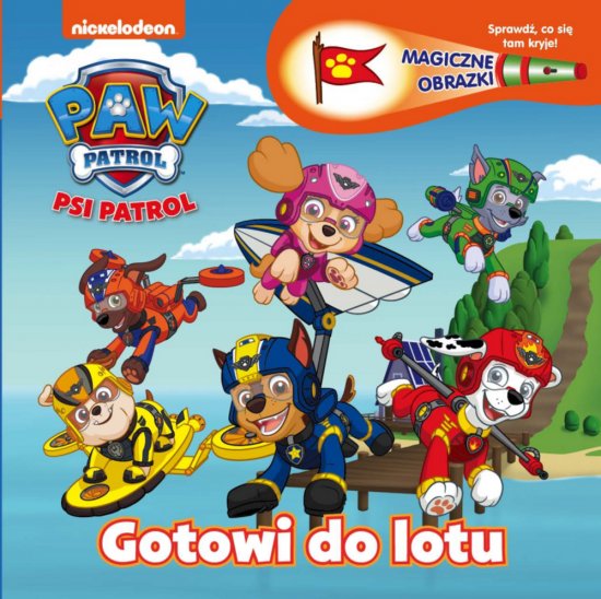 Psi Patrol Magiczne obrazki Gotowi do lotu