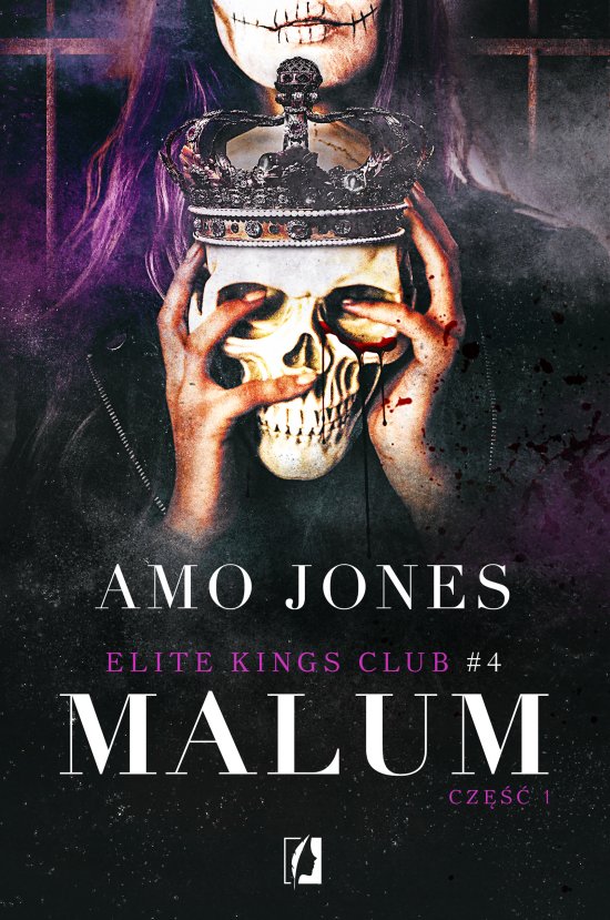 Malum, cz�� 1. Elite Kings Club. Tom 4