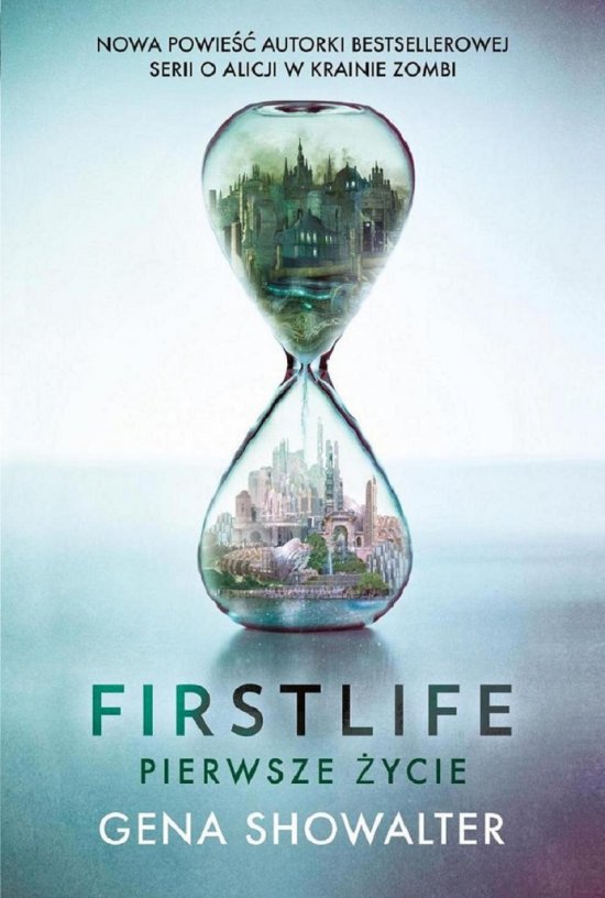 Firstlife. Pierwsze �ycie