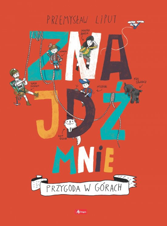 Znajd� mnie. Przygoda w g�rach