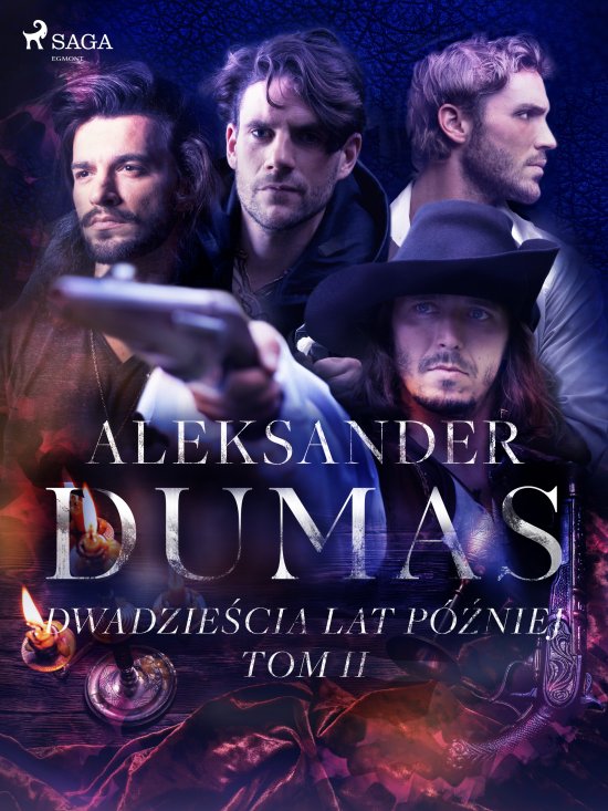 Dwadzie�cia lat p�niej. Tom II