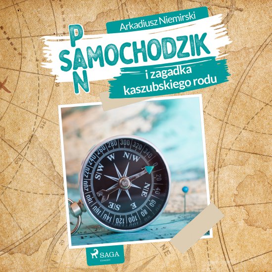 Pan Samochodzik i zagadka kaszubskiego rodu