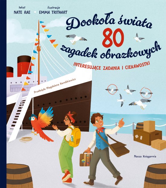 Dooko�a �wiata. 80 zagadek obrazkowych