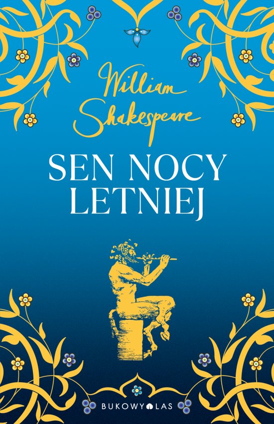 Sen nocy letniej. Z�ota kolekcja
