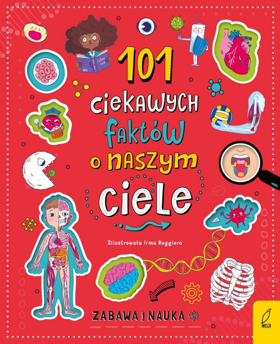 101 ciekawych fakt�w o naszym ciele