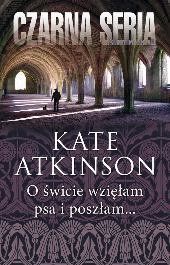 O �wicie wzi�am psa i posz�am...