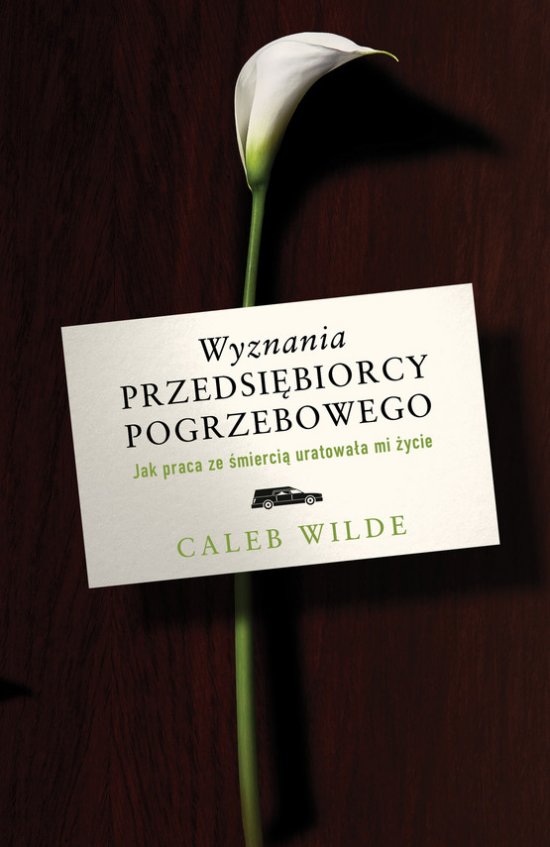 Wyznania przedsi�biorcy pogrzebowego