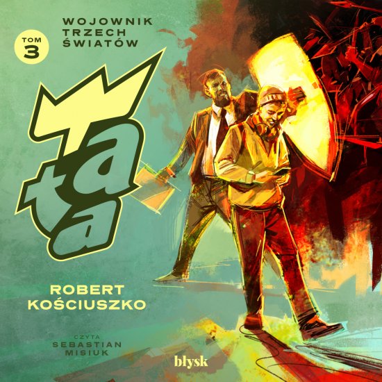 Tata. Wojownik Trzech �wiat�w