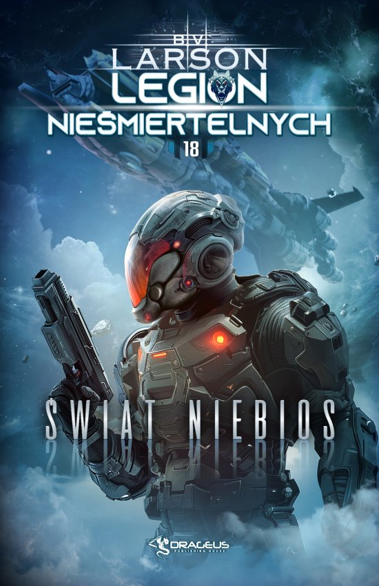 Legion Nie�miertelnych. Tom 18. �wiat Niebios