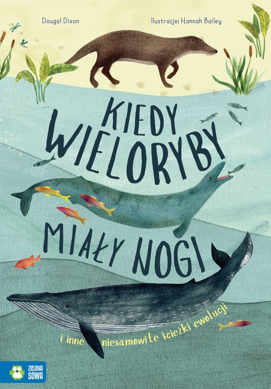 Kiedy wieloryby mia�y nogi