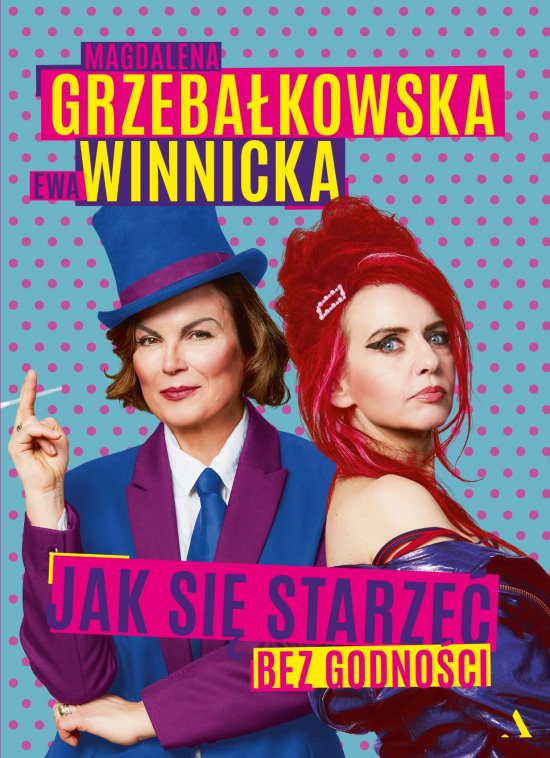Jak si� starze� bez godno�ci
