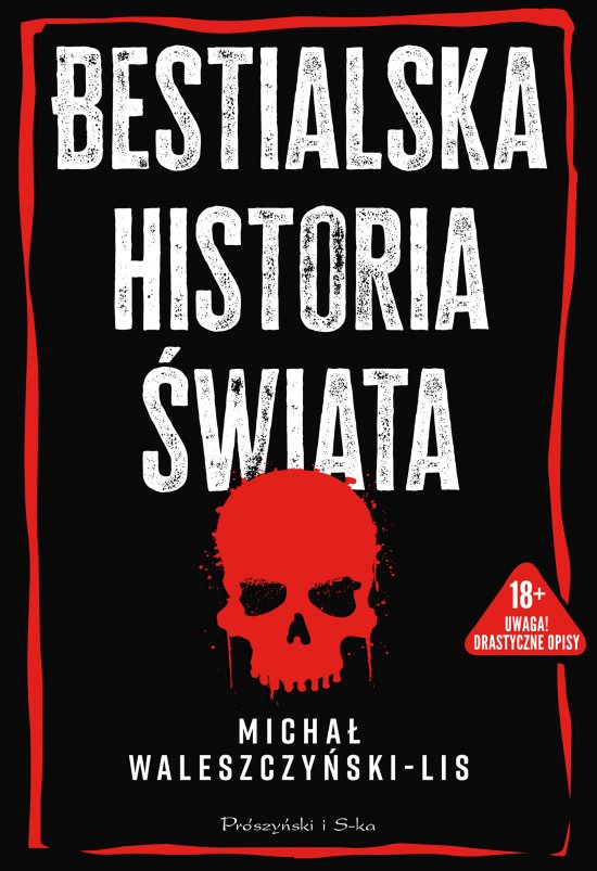 Bestialska historia �wiata