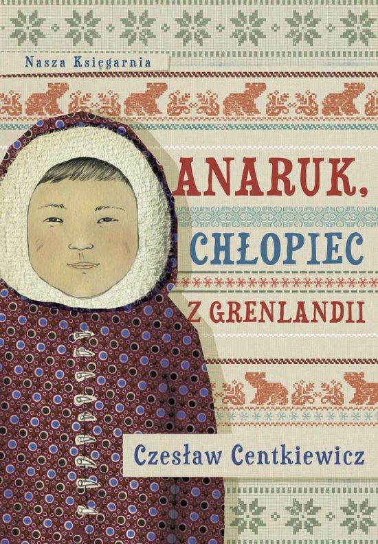 Anaruk, ch�opiec z Grenlandii