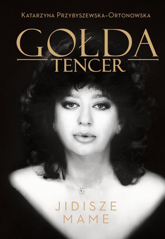 Go�da Tencer. Jidisze Mame