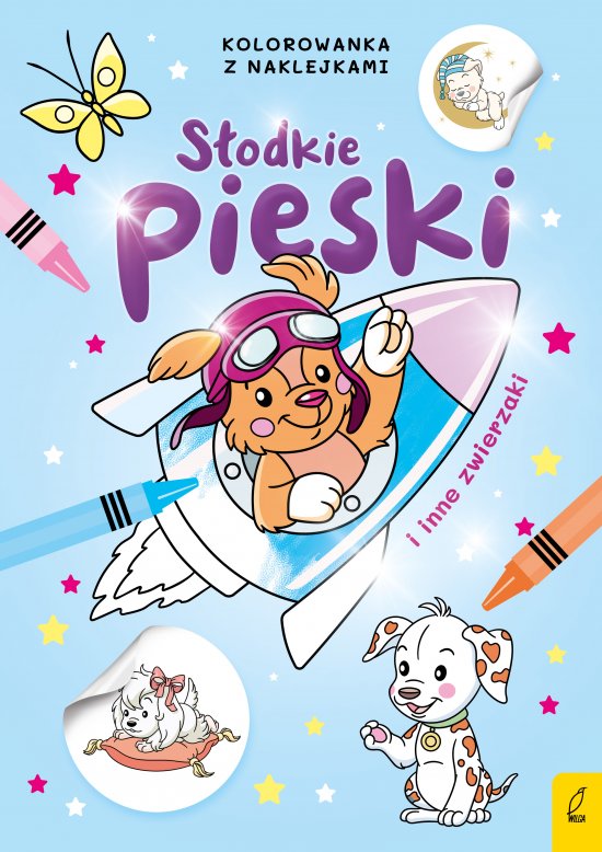 S�odkie zwierzaki. S�odkie pieski i inne zwierzaki. Kolorowanka z naklejkami