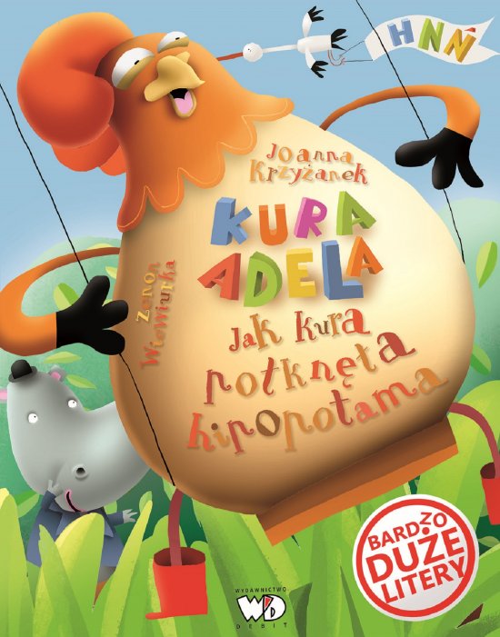 Kura Adela. Jak kura po�kn�a hipopotama