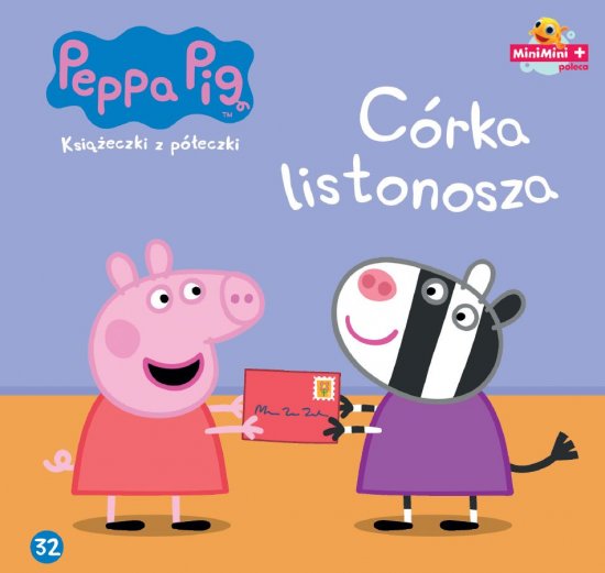 �winka Peppa. Ksi��eczki z p�eczki. Tom 32. C�rka listonosza