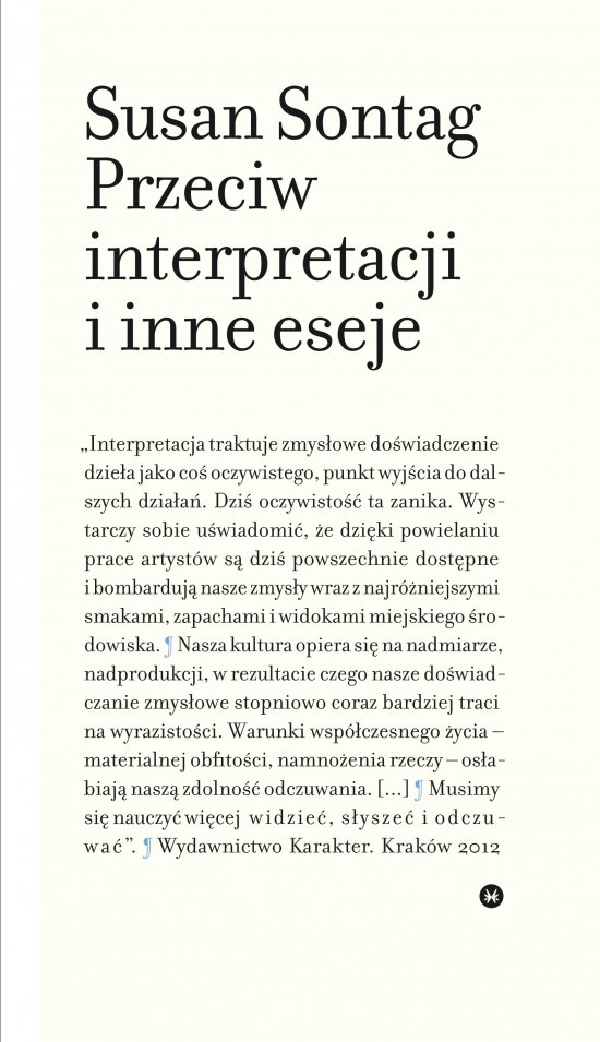 Przeciw interpretacji i inne eseje