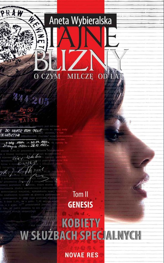 Tajne blizny. O czym milcz� od lat. Tom 2. Genesis