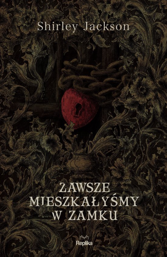 Zawsze mieszka�y�my w zamku